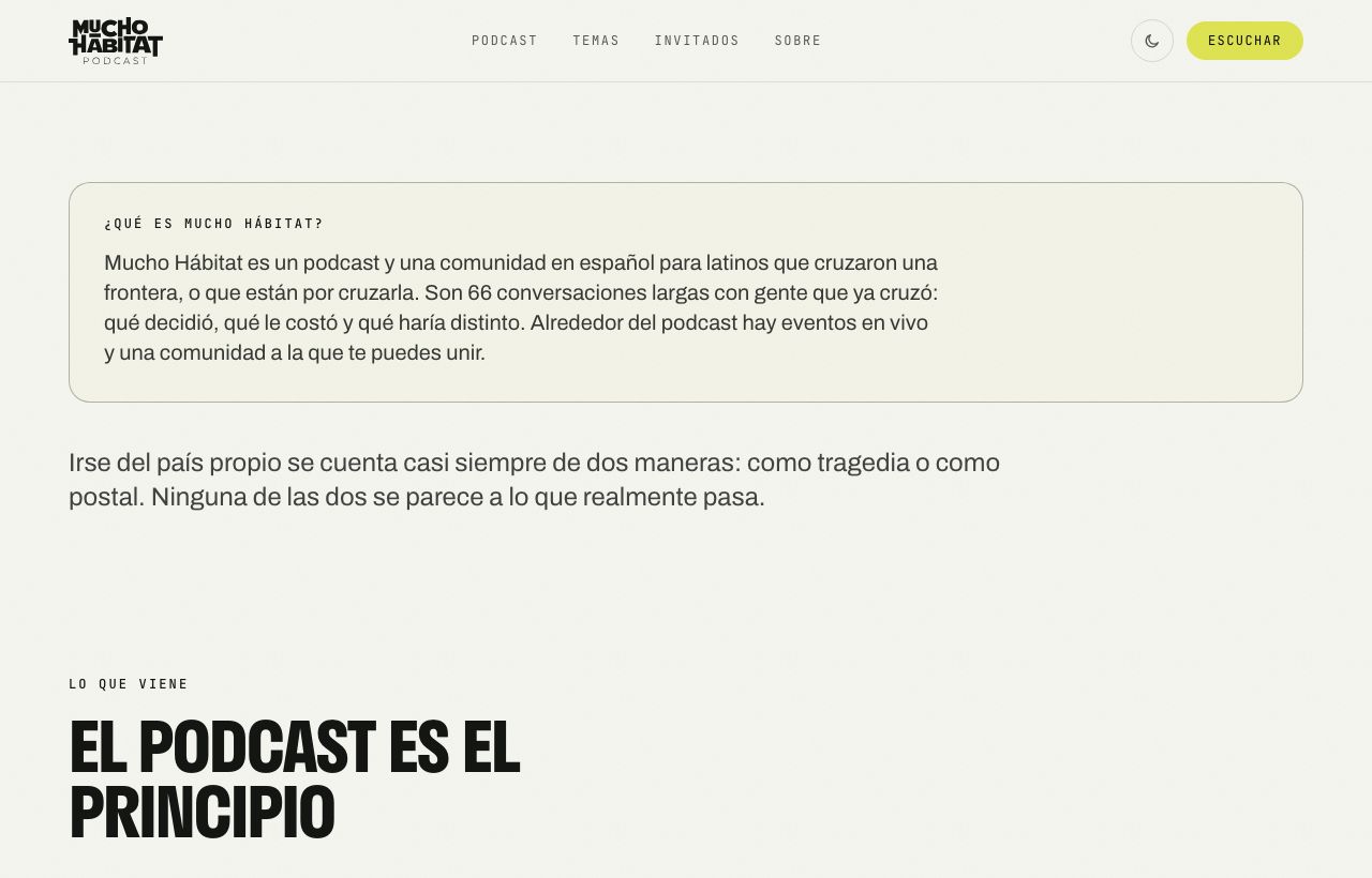 Sección '¿Qué es Mucho Hábitat?' y bloque 'El podcast es el principio' de la comunidad