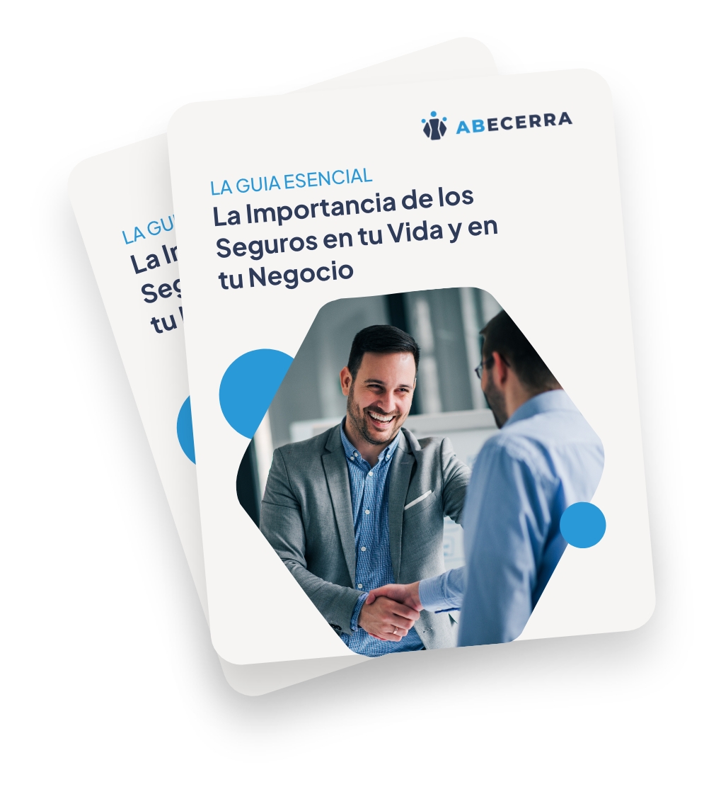 La Importancia de los Seguros en tu Vida y en tu Negocio